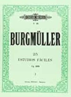 25 estudios faciles op. 100: para piano-f. burgmuller-9788480203265