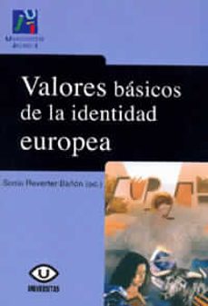 valores basicos de la identidad europea-sonia (ed.) reverte bañon-9788480214865