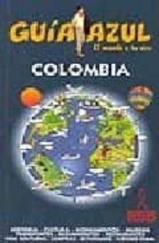 colombia (guia azul)-maria perez pla-9788480234665