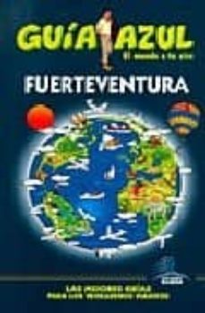 fuerteventura 2008 (guia azul)-9788480236065