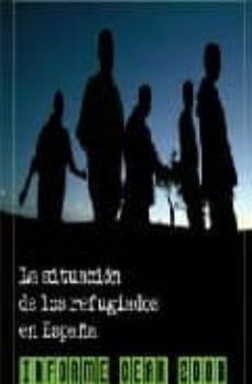 la situacion de los refugiados en españa-9788481987065
