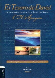 el tesoro de david (tomo 1): la revelacion escritural a la luz de los salmos-c. spurgeon-9788482678665