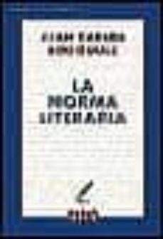 la norma literaria-juan carlos rodriguez-9788483063965