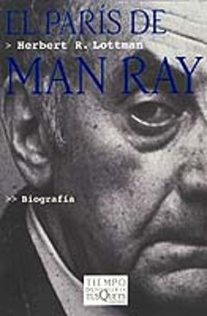 el paris de man ray-herbert r. lottman-9788483108765