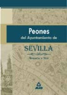 peones del ayuntamiento de sevilla: temario y test-9788483114865