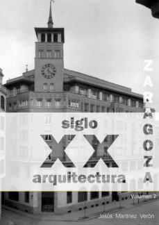 zaragoza arquitectura siglo xx. tipologias (ebook)-9788483264065