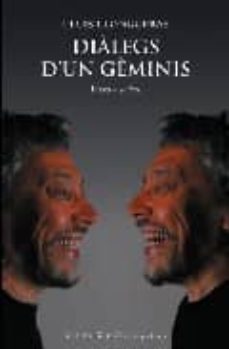 dialegs d un geminis: idees a debat-lluis llongueras-9788483305065
