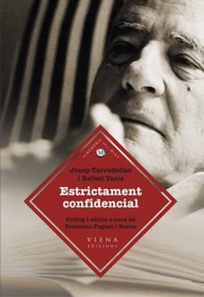 estrictament confidencial-josep tarradellas i macia-rafael tasis i marca-9788483308165
