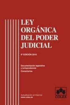 ley organica del poder judicial. comentarios y jurisprudencia (9ª ed)-siro francisco garcia perez-9788483422465
