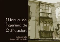manual del ingeniero de edificacion: guia para la inspeccion edil icia-9788483636565