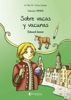 sobre vacas y vacunas (edward jenner)-maria pilar gil lopez-9788484129165