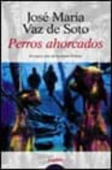 perros ahorcados-9788484330165