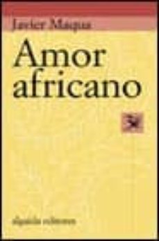 amor africano-javier maqua-9788484336365