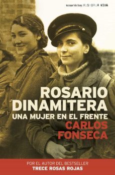 rosario dinamitera: una mujer en el frente-9788484605065