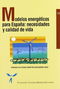modelos energeticos para españa: necesidades y calidad de vida-9788484762065