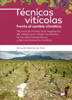 tecnicas viticolas frente al cambio climatico-fernando martinez de toda-9788484767565