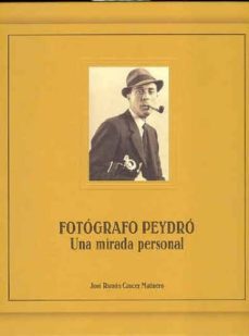 fotografo peydro: una mirada personal-9788484841265