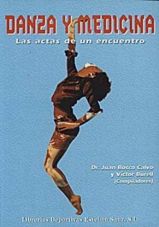 danza y medicina: las actas de un encuentro-9788485977765