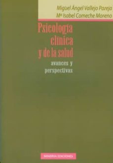 psicologia clinica y de la salud: avances y perspectivas-9788488123565