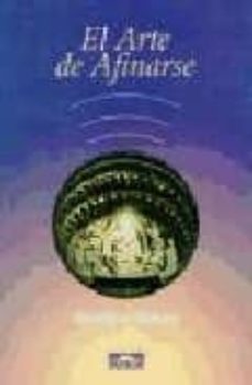 el arte de afinarse-homeyra molana-9788488769565