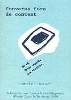 conversa fora de context (x premi ramon comas poesia 1999)-9788489890565
