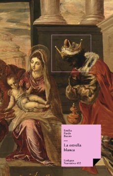 la estrella blanca (ebook)-emilia pardo bazan-9788490079065