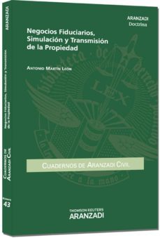 negocios fiduciarios, simulacion y transmision de la propiedad-9788490140765