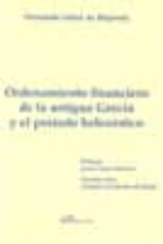 ordenamiento financiero de la antigua grecia y el periodo helenis tico-fernando sainz de bujanda-9788490312865