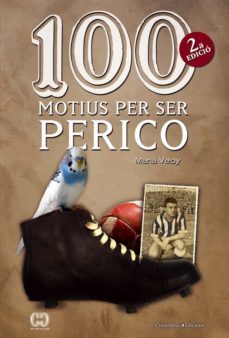 100 motius per ser perico-maria veloy-9788490340165