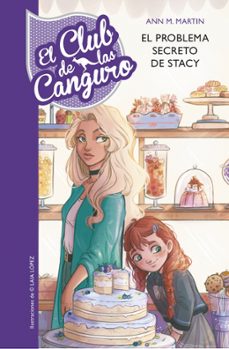 el club de las canguro 3:el problema secreto de stacey-ann m. martin-9788490437865