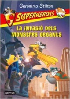 la invasio dels monstres gegants-9788490576465