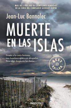 muerte en las islas (comisario dupin 2)-jean luc bannalec-9788490626665