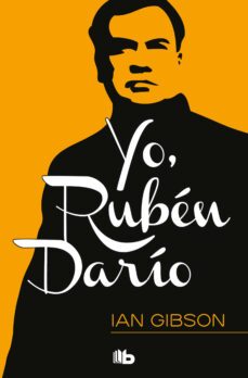 yo, rubén darío (ebook)-ian gibson-9788490693865