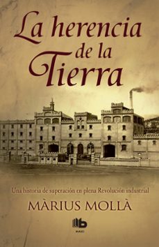 la herencia de la tierra-marius molla-9788490702765