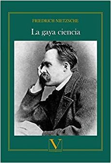 la gaya ciencia-friedrich nietzsche-9788490747865