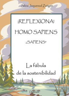 ¡reflexiona! homo sapiens ¿sapiens?-silvia jaquenod de zsogon-9788490859865