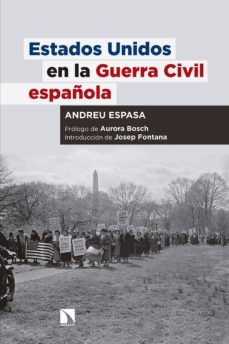 estados unidos en la guerra civil española-9788490973165