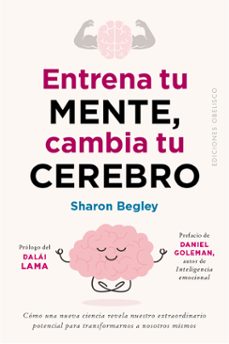 entrena tu mente, cambia tu cerebro-9788491119265