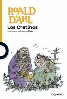 los cretinos-roald dahl-9788491221265