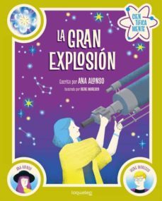 la gran explosion (coleccion cientificamente)-9788491223665