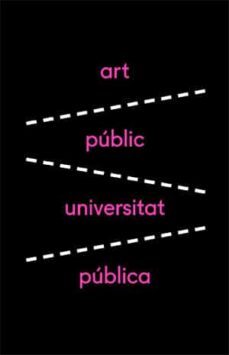 xxii mostra art public / universitat publica 2019-9788491333265
