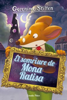 el somriure de mona ratisa-geronimo stilton-9788491377665