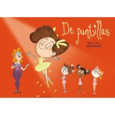 de puntillas-rosine wortemann-claire wortemann-9788491451365