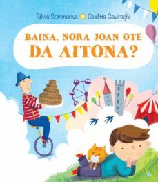 baina, nora joan ote da aitona?-silvia sommariva-9788491454465