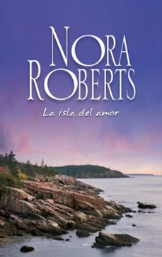 la isla del amor-nora roberts-9788491704065