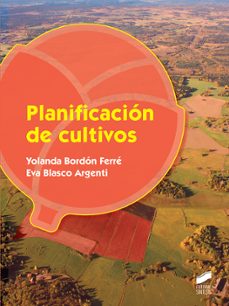 planificacion de cultivos-yolanda bordon ferre-eva blasco argenti-9788491711865