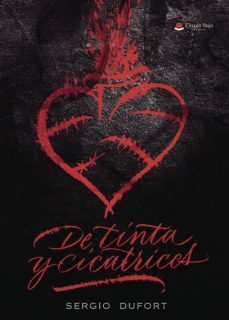 de tinta y cicatrices-sergio dufort-9788491758365
