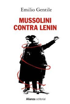 mussolini contra lenin (ebook)-emilio gentile-9788491814665