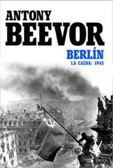 berlin-antony beevor-9788491997665