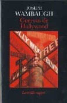 los cuervos de hollywood-joseph wambaugh-9788492451265